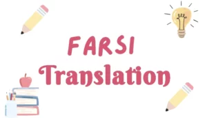 Farsi Translation
