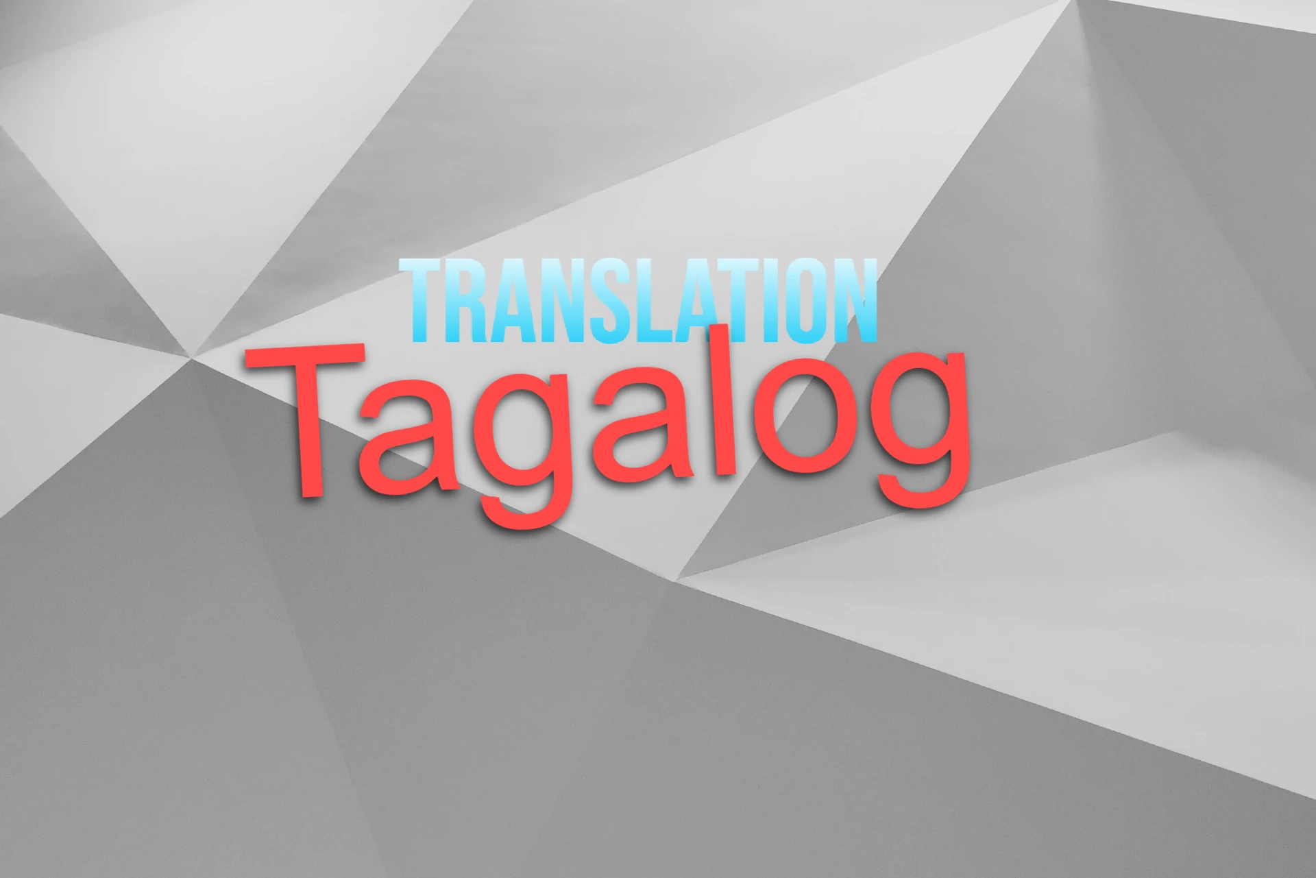 Tagalog Translation